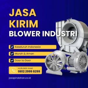 Jasa Kirim Blower Industri untuk Pabrik