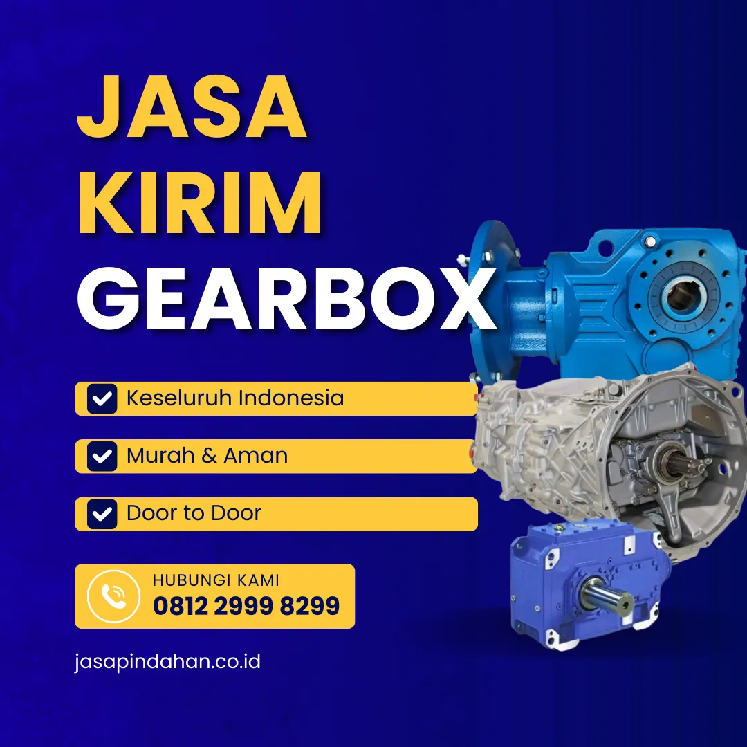 Jasa Kirim Gearbox untuk industri dan kendaraan