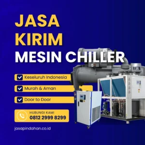 Jasa Kirim Mesin Chiller untuk Kebutuhan Industri