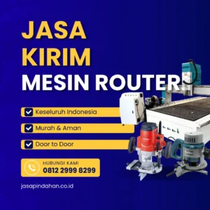 Jasa Kirim Mesin Router untuk Industri