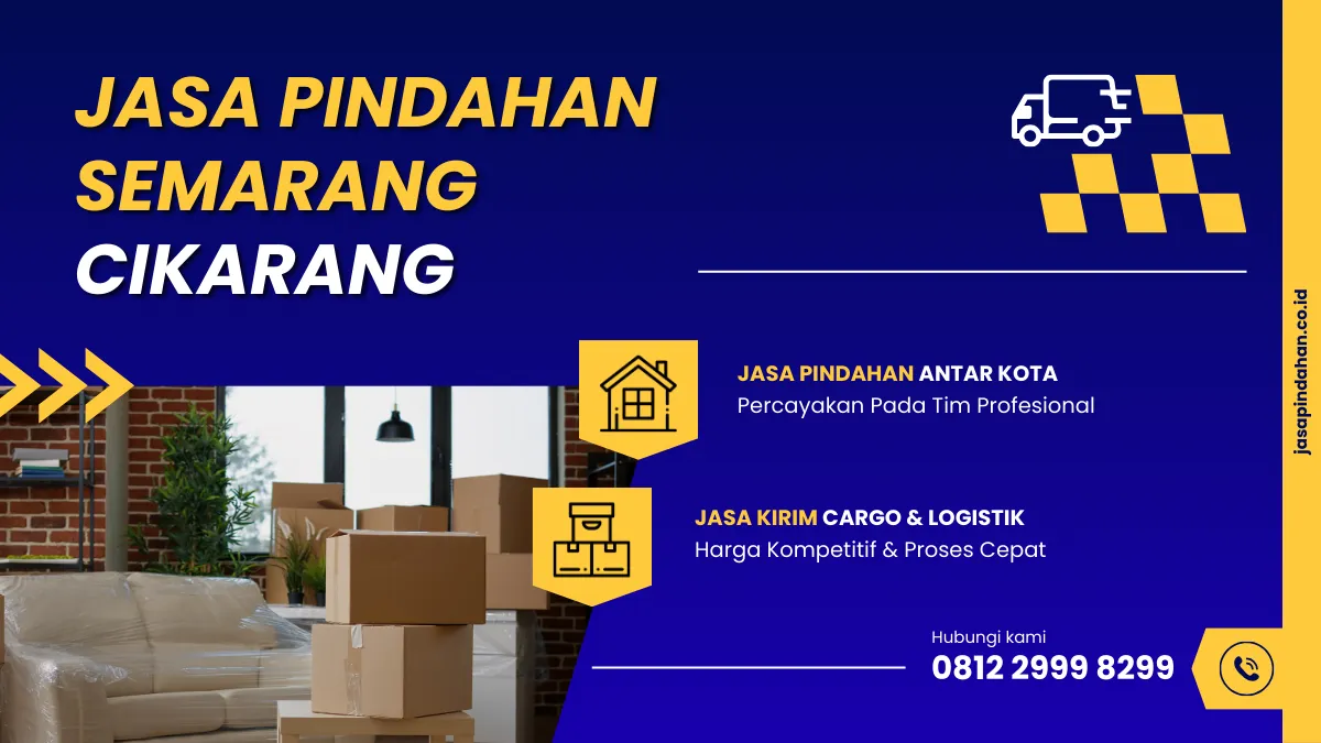 Jasa Pindahan Semarang Cikarang