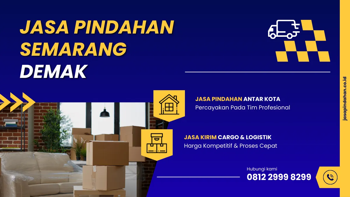 Jasa Pindahan Semarang Demak