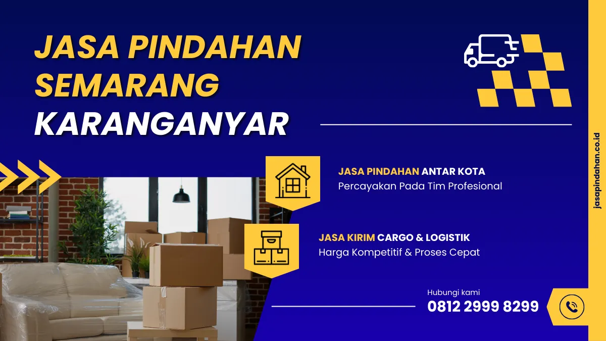 Jasa Pindahan Semarang Karanganyar