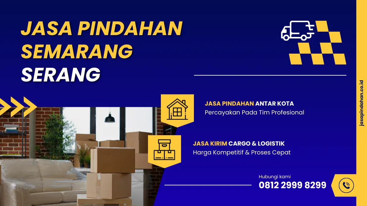 Jasa Pindahan Semarang Serang