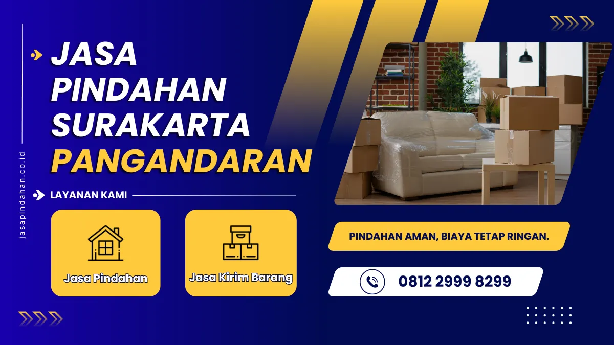 Jasa Pindahan Surakarta Pangandaran