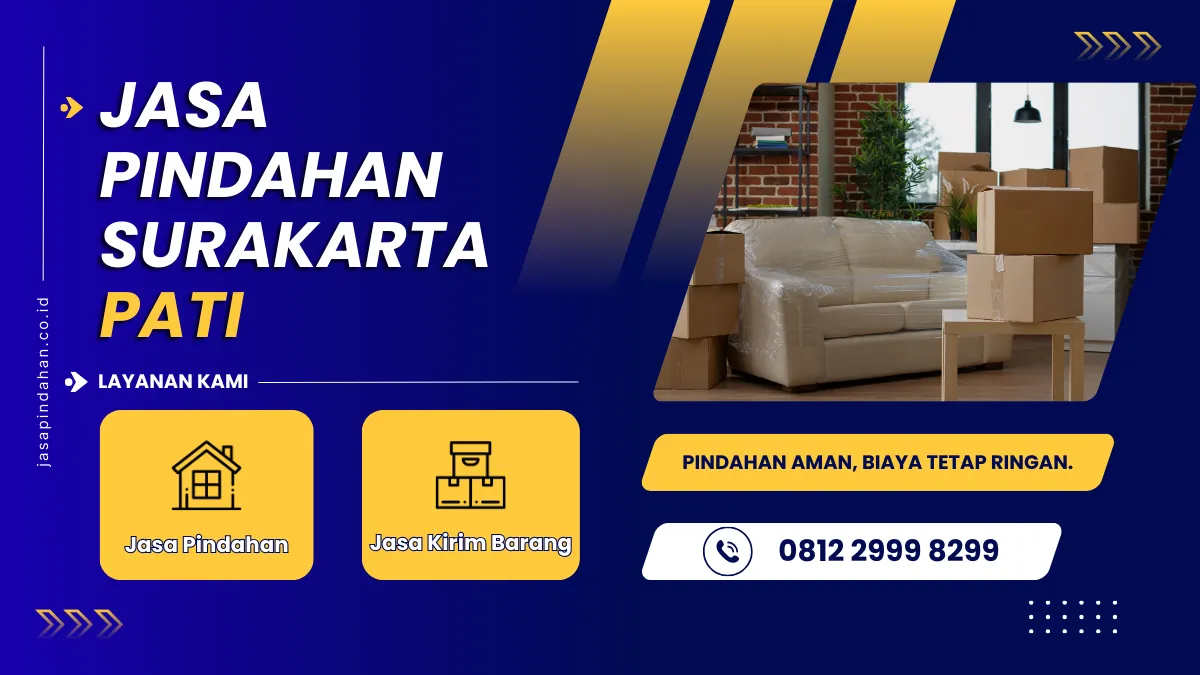Jasa Pindahan Surakarta Pati