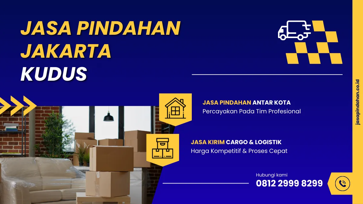 Jasa Pindahan Jakarta Kudus