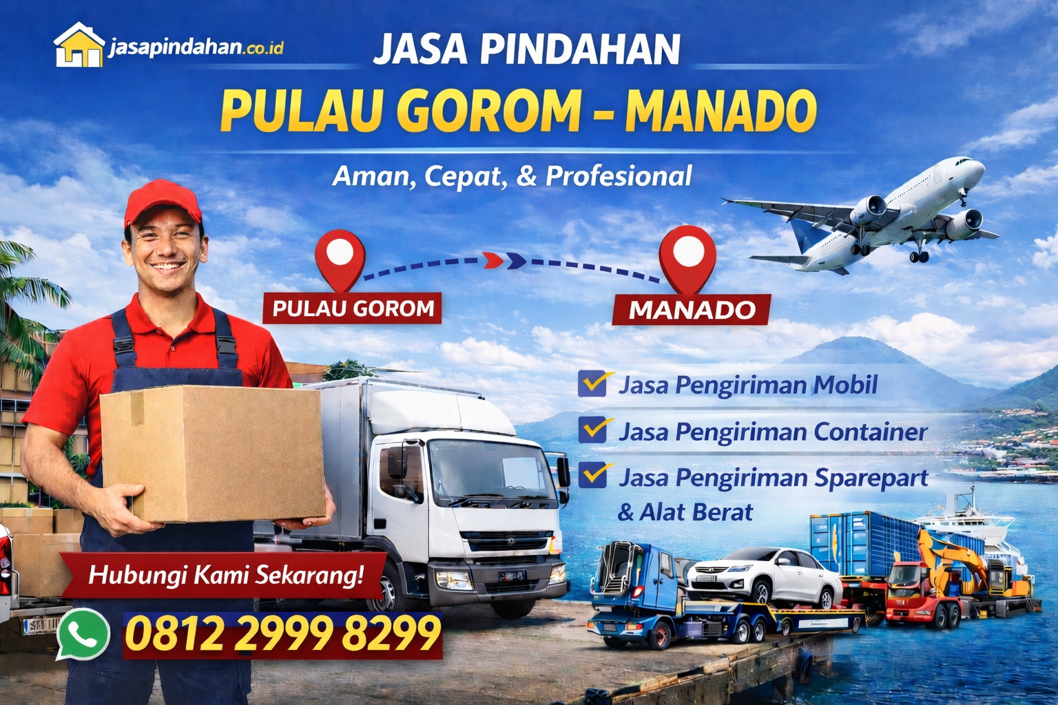 Jasa pindahan pulau gorom manado